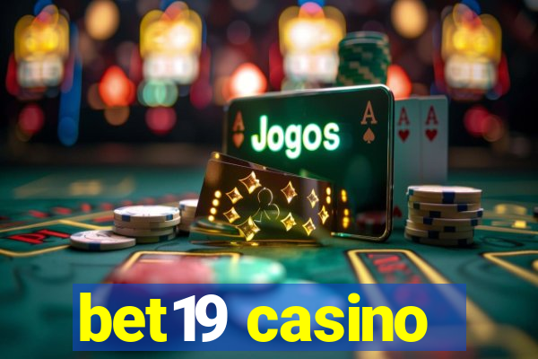 bet19 casino